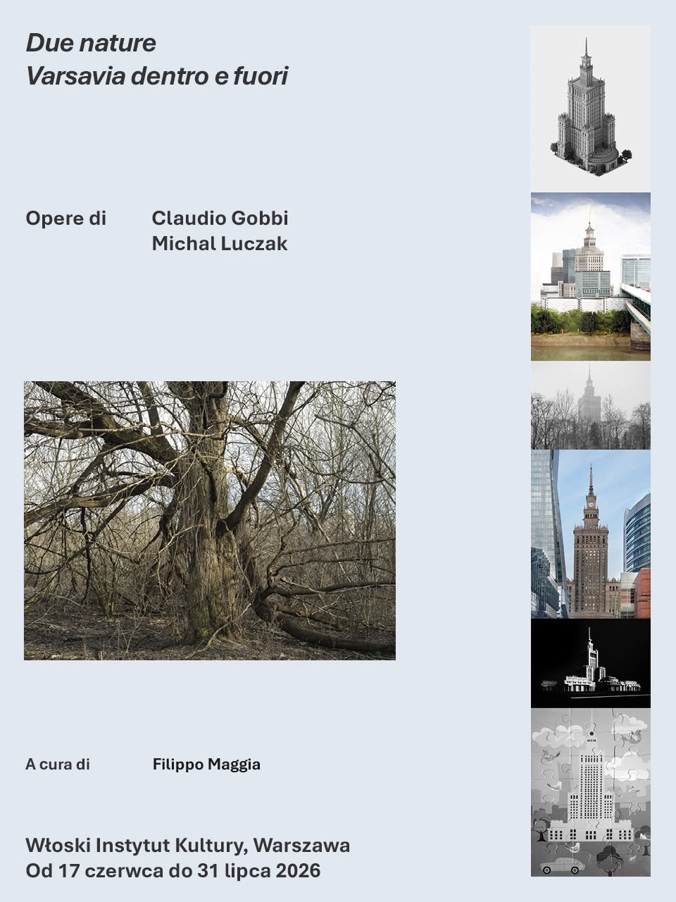 CLAUDIO GOBBI "Due nature. Varsavia dentro e fuori" –  Istituto Italiano di Cultura di Varsavia